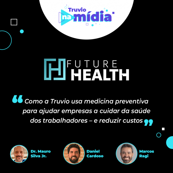 Truvio na Mídia: Future Health