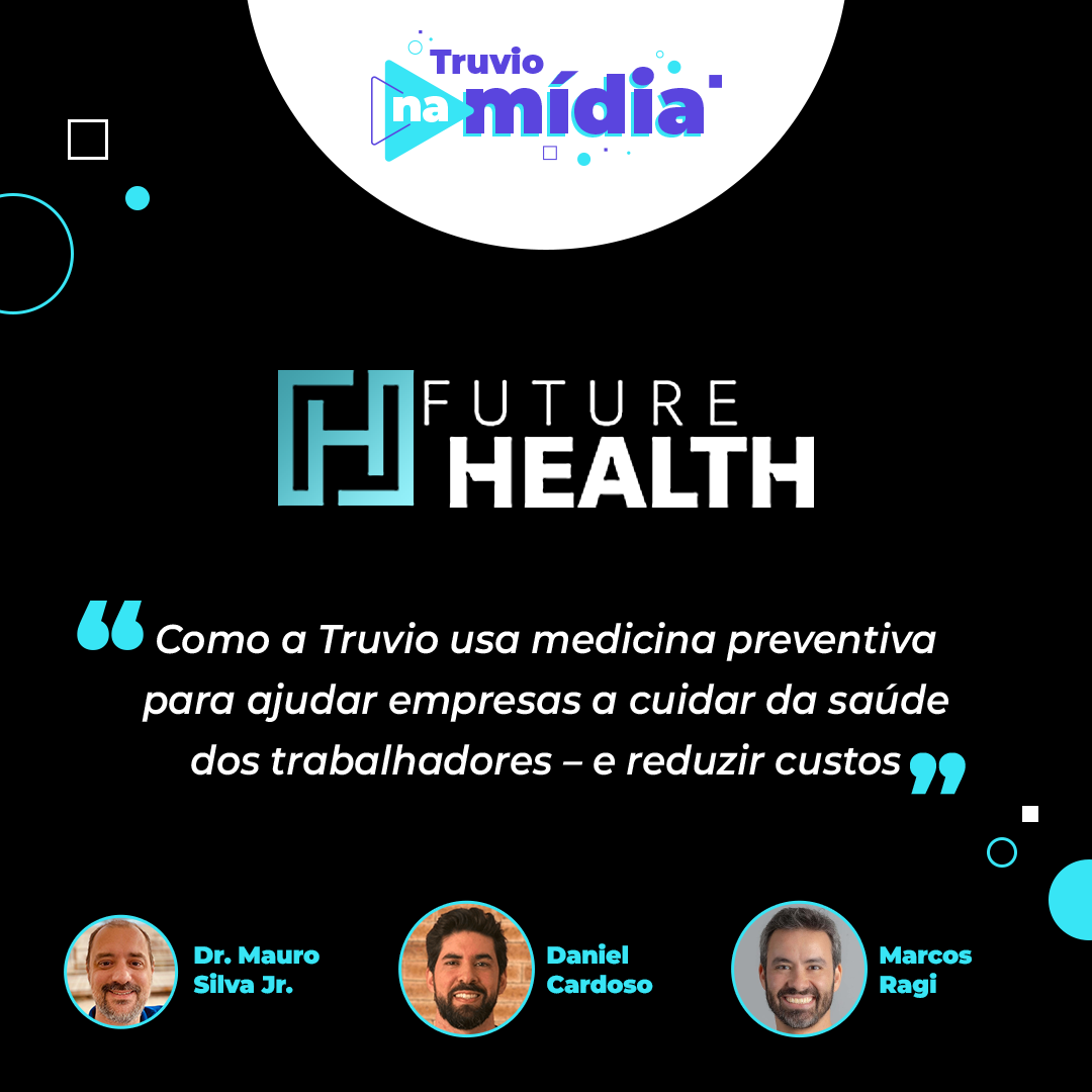Truvio na mídia: Future Health